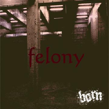 felony