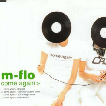 come again(Yukihiro Fukutomi remix)