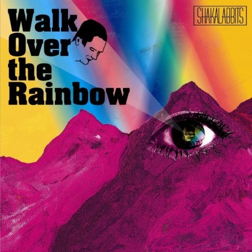 Walk Over the Rainbow