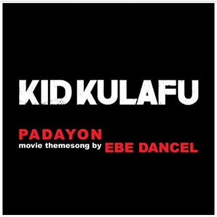 Padayon (Theme from Kid Kulapo) - Single