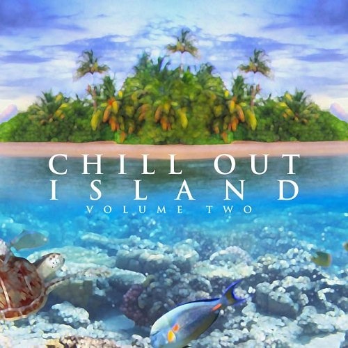 Chill out Island - Vol Two