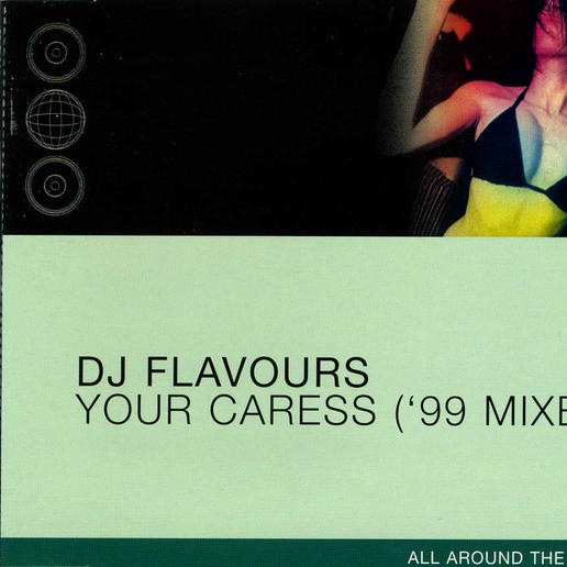 Your Caress ("99 Mixes)