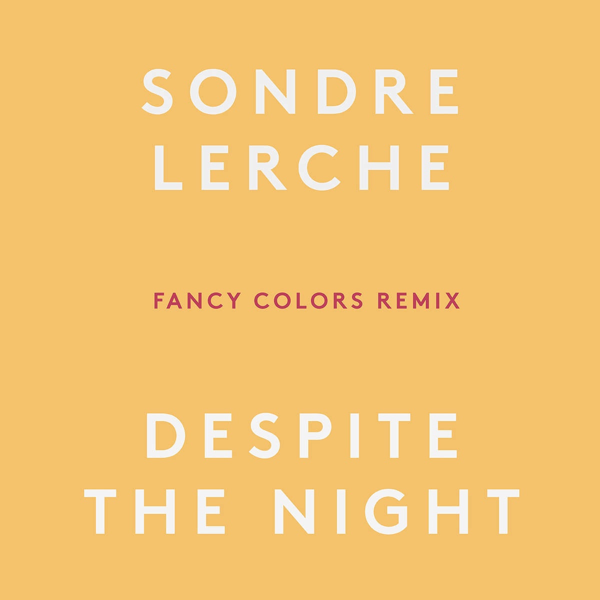 Despite the Night[Fancy Colors Remix]