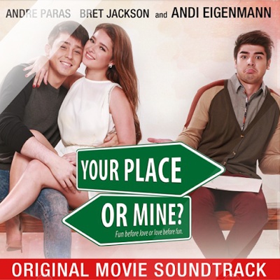 Your Place or Mine (Original Movie Soundtrack)