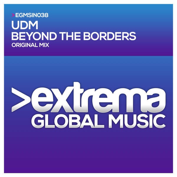 Beyond the Borders (Original Mix)