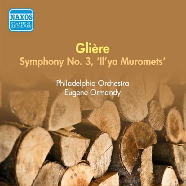 Glière - Symphony No. 3 - Ormandy (1956)
