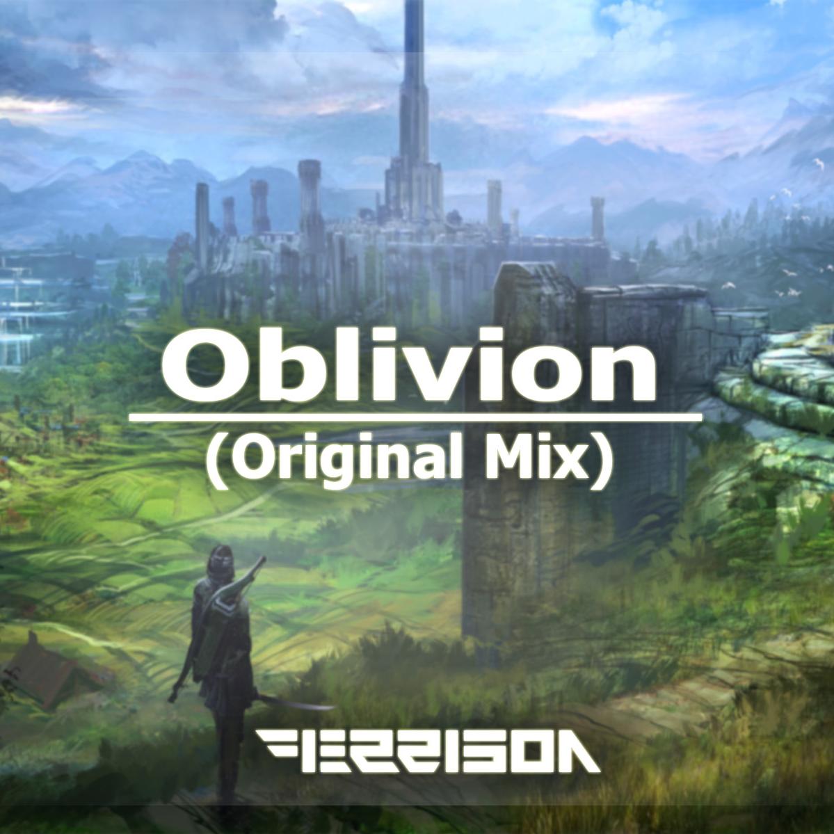 Oblivion - Original Mix