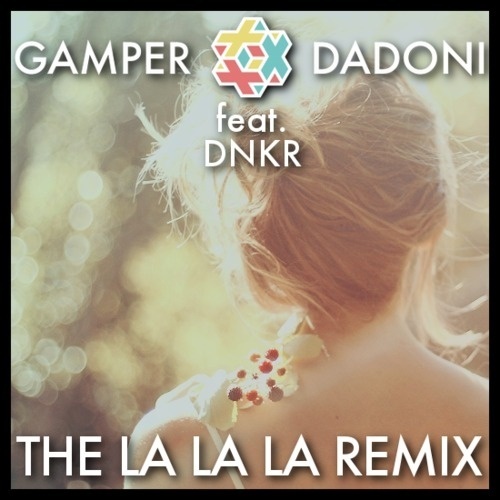 The La La La Remix