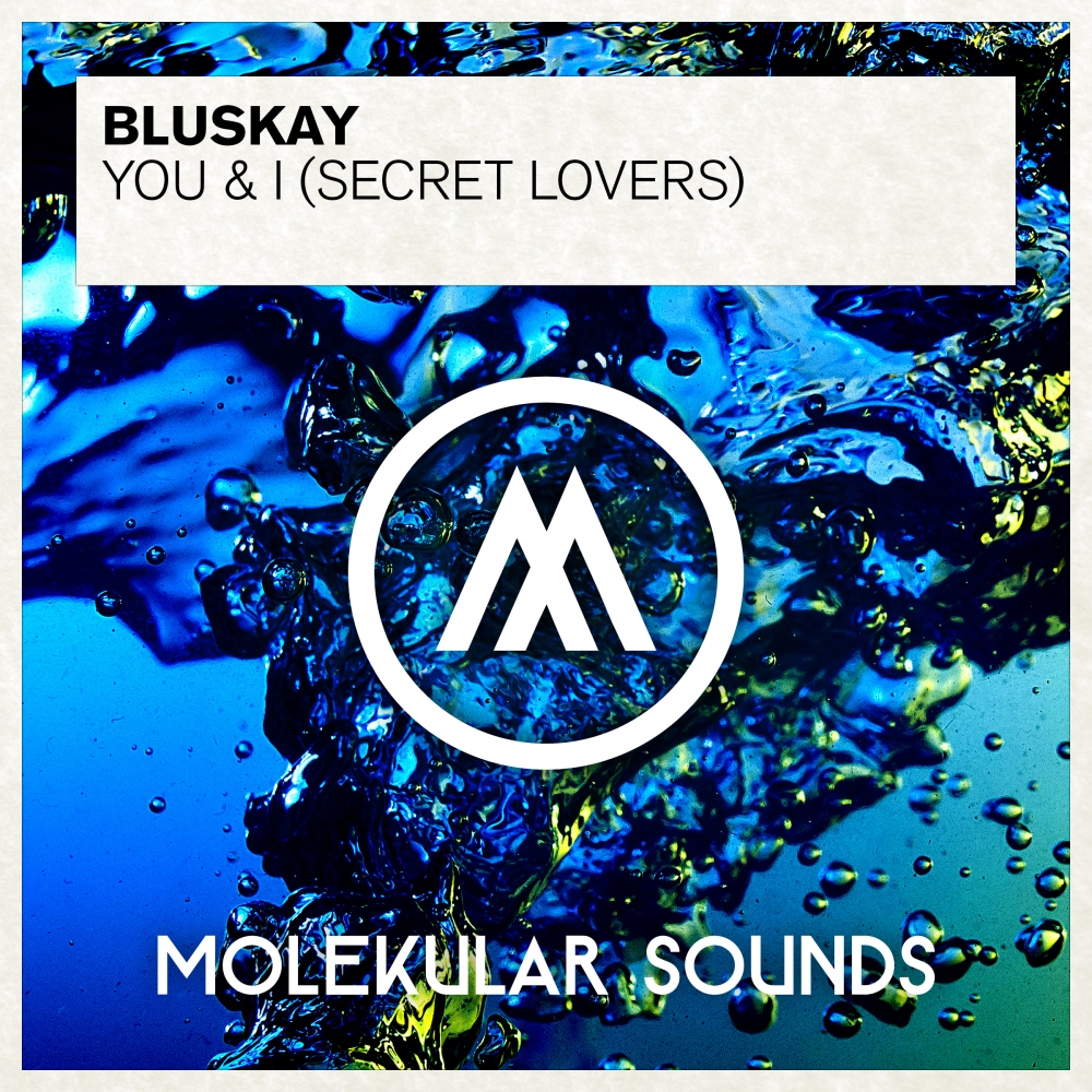 You & I (Secret Lovers) (Original Mix)