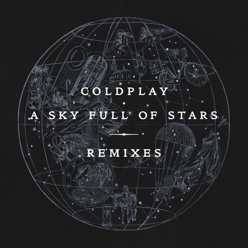 A Sky Full Of Stars (Sultan & Ned Shepard Remix)