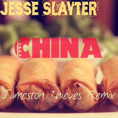 China (Jameston Thieves Remix)