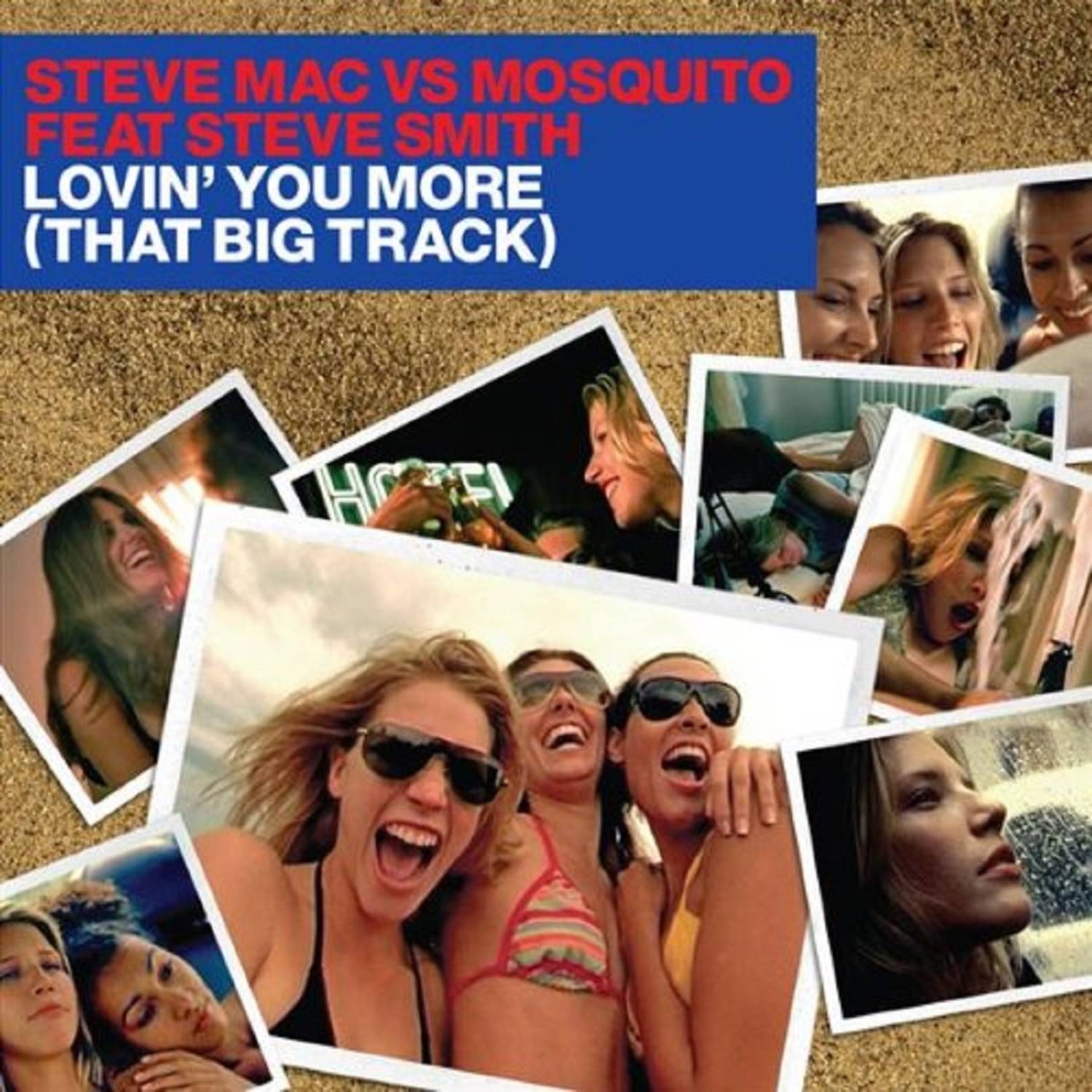 Lovin' You More (That Big Track) (Freemasons Remix)