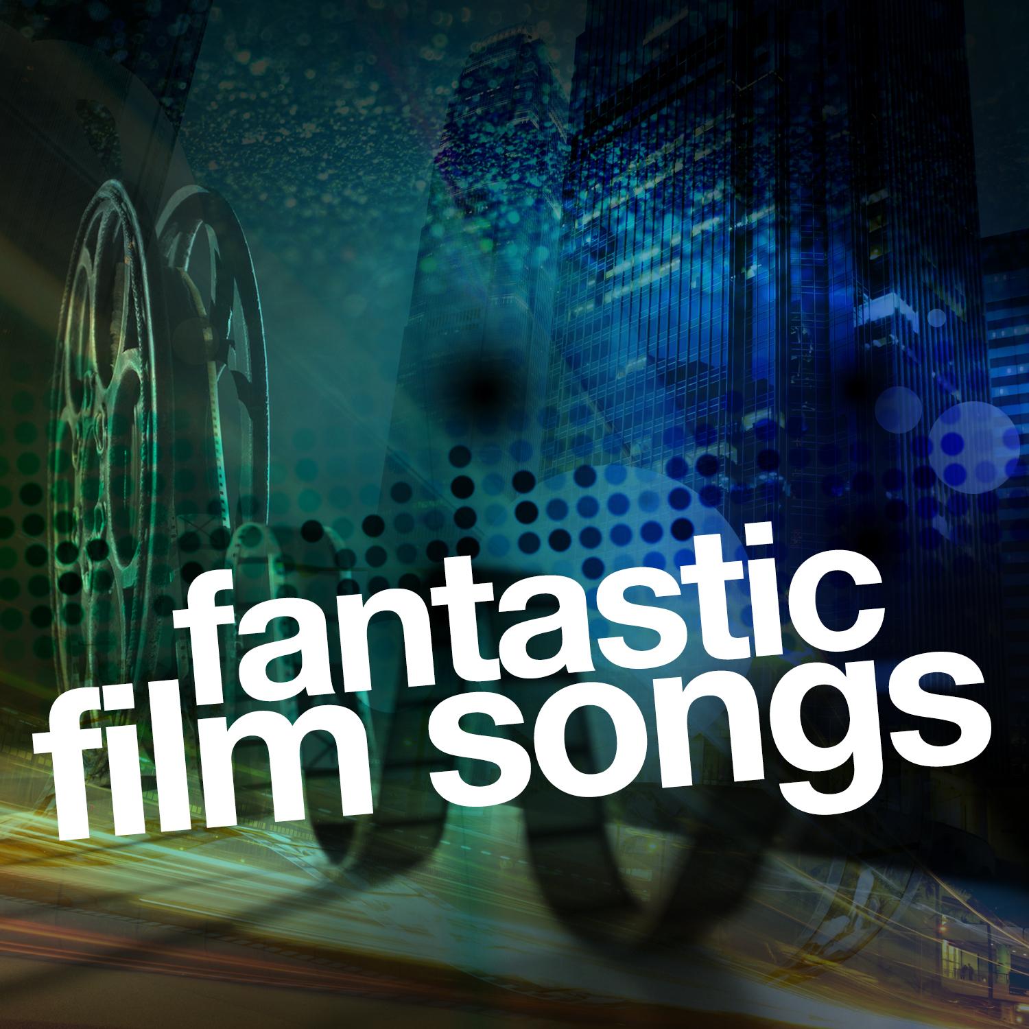 Fantastic Film Songs
