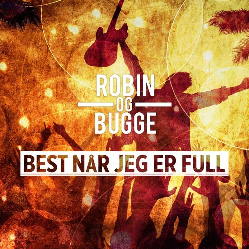 Best når jeg er full 