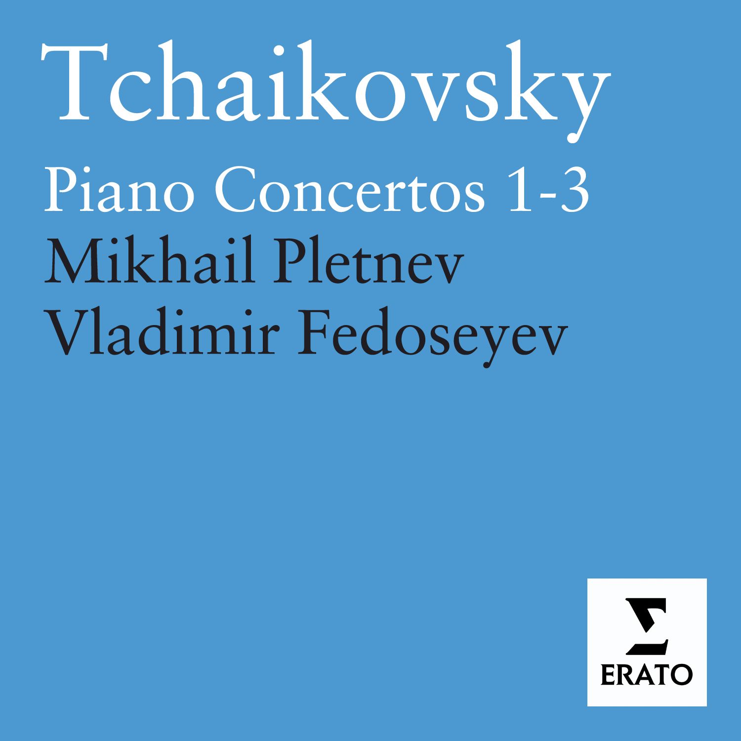 Tchaikovsky: Piano Concertos 1-3 - Concert Fantasy