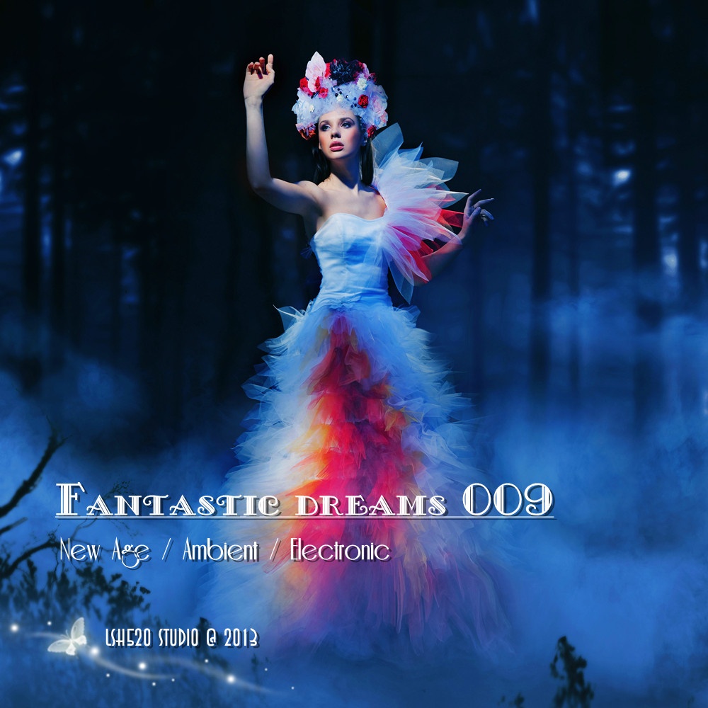 Fantastic dreams 009