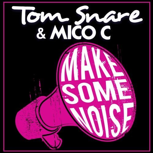 Make Some Noise (Radio Edit)