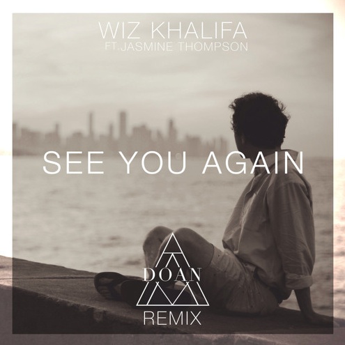 See You Again (DOAN Remix)