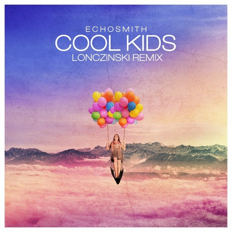 Cool Kids (Lonczinski Remix)