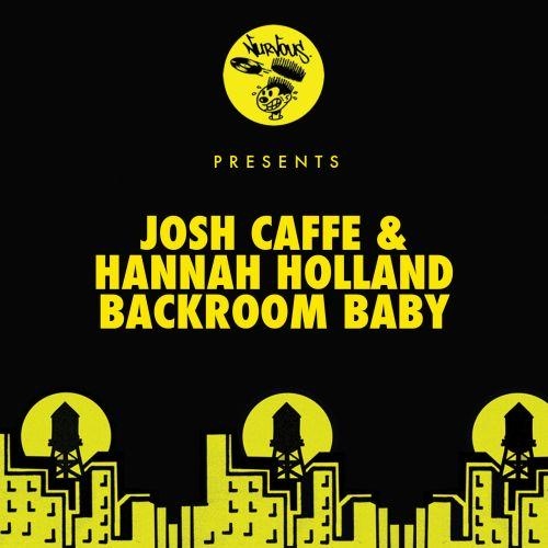 Backroom Baby (Hannah Holland’s Dub Mix)