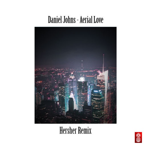 Aerial Love (Hersher Remix)