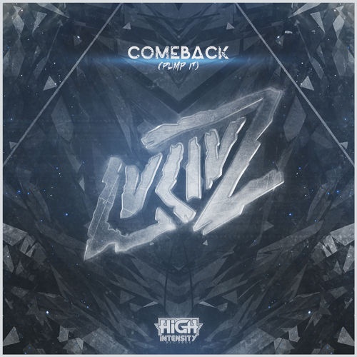 Comeback (Pump It)