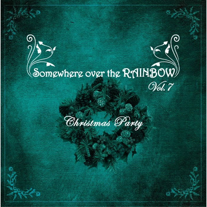 Somewhere Over The Rainbow Vol.7 - Christmas Party (Beat)