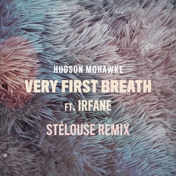 Very First Breath (StéLouse Remix)