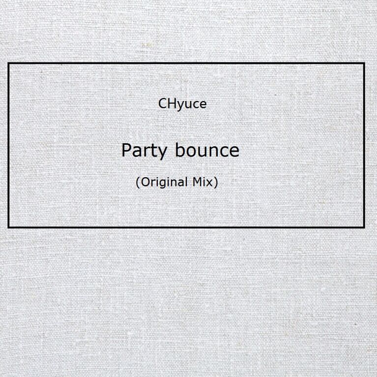 Party bounce(Original Mix)