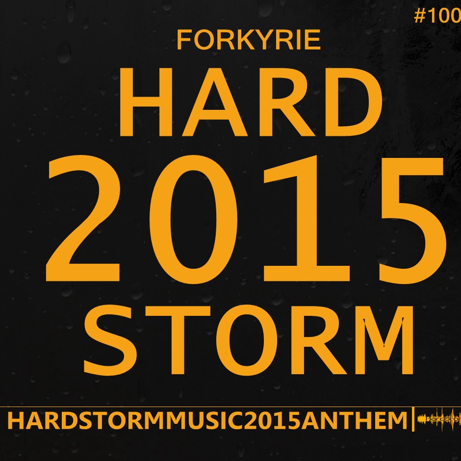 HardStorm 2015 (Forkyrie Remix)