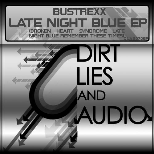 Late Night Blue Original Mix