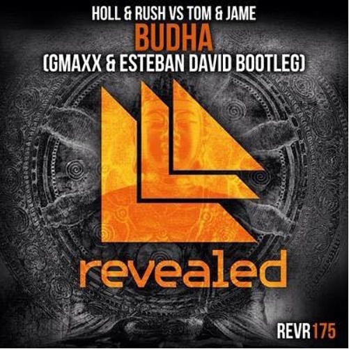 Buddha (GMAXX & Esteban David Bootleg)