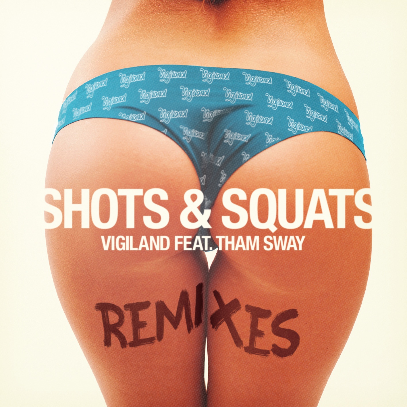 Shots & Squats (The Voyagers Remix)