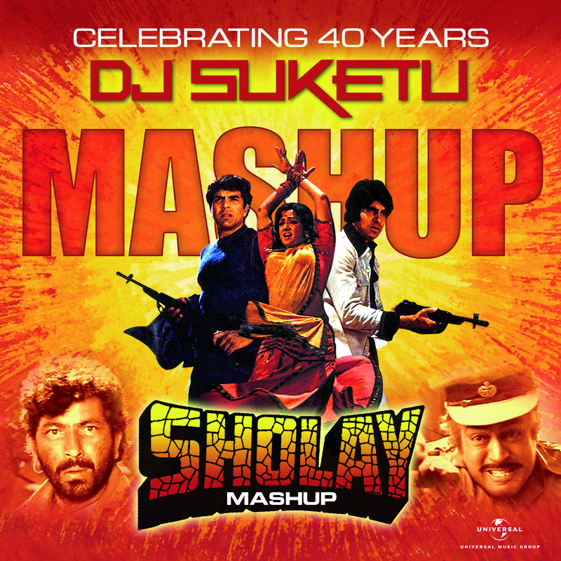 Sholay Mashup - By DJ Suketu