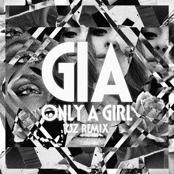 Only A Girl (ƱZ Remix)