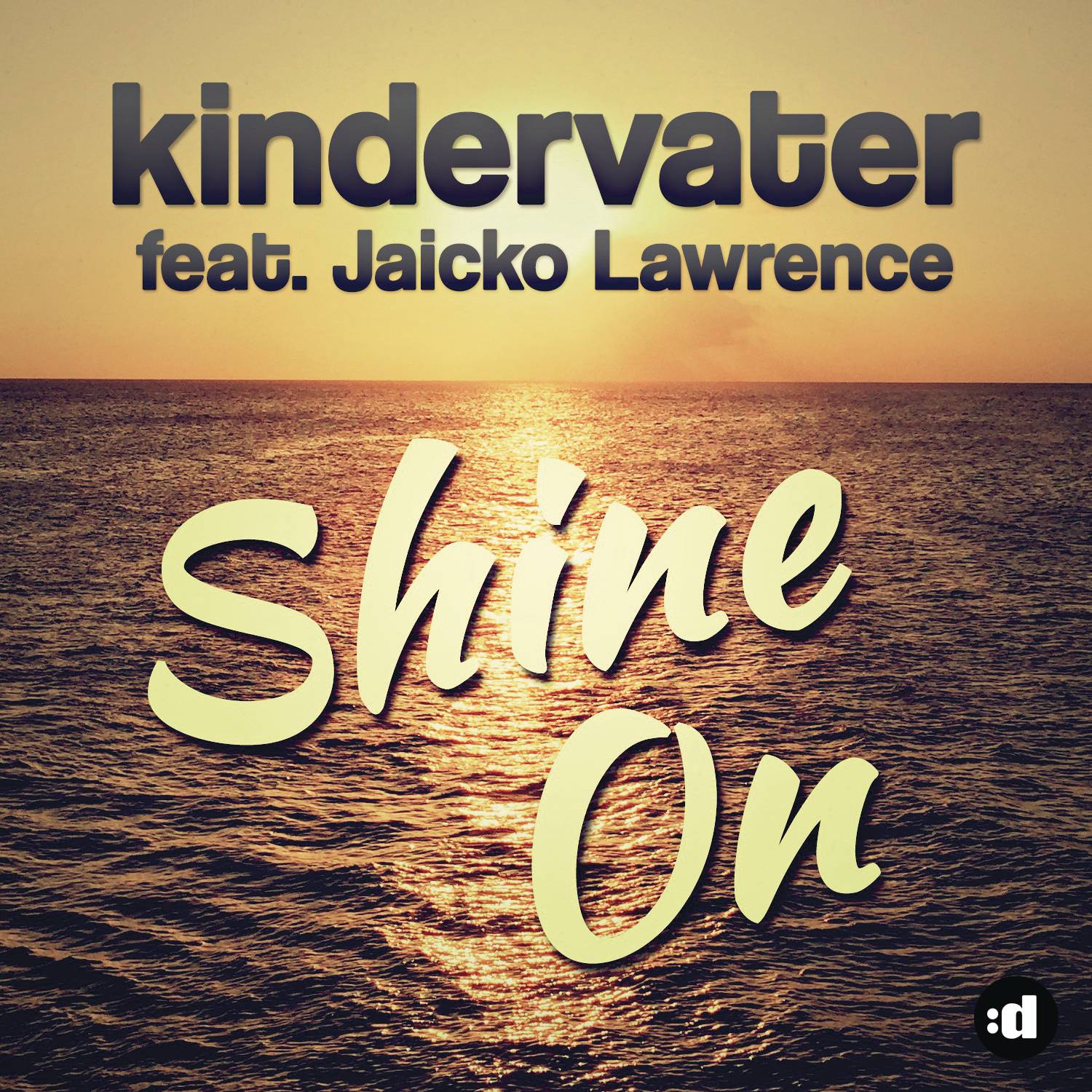 Shine On (Radio Edit)