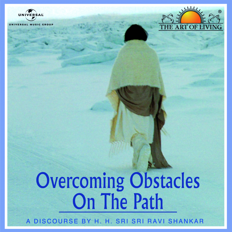 Overcoming Obstacles On The Path - English Version