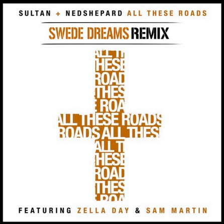 All These Roads (Swede Dreams Remix)