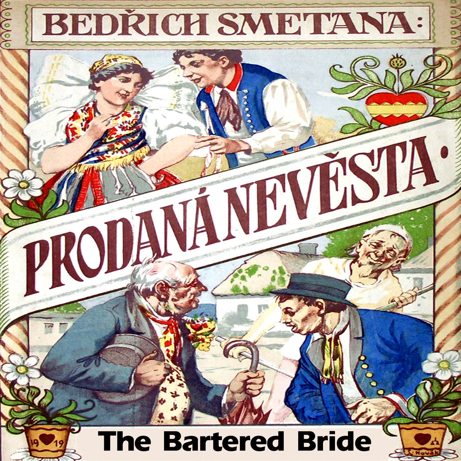 The Bartered Bride, Act III: Dance of the comedians