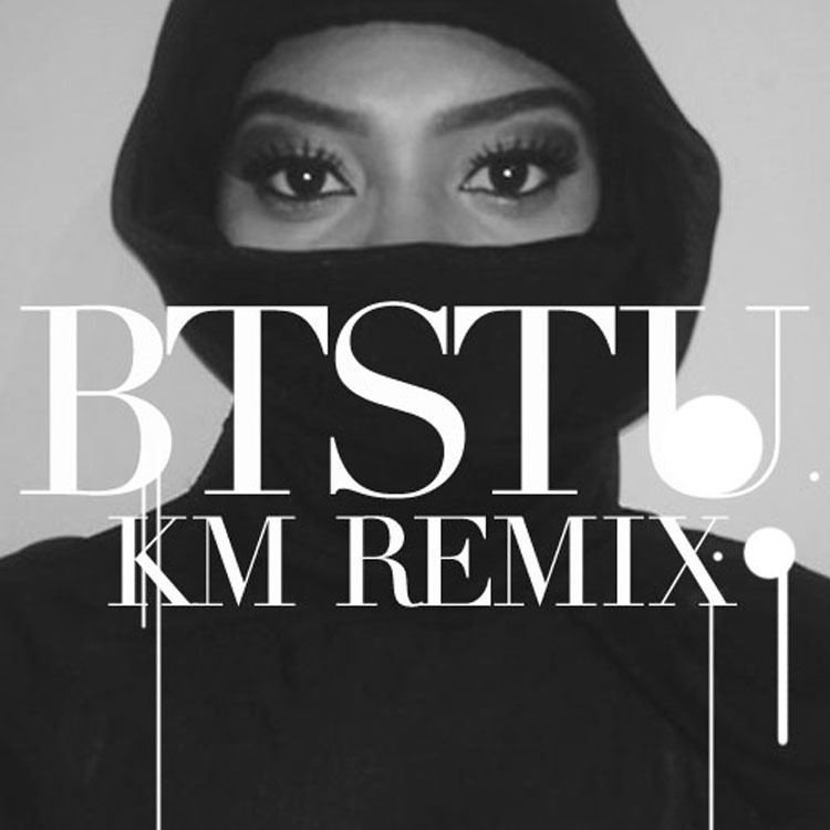 BTSTU (KM Remix)