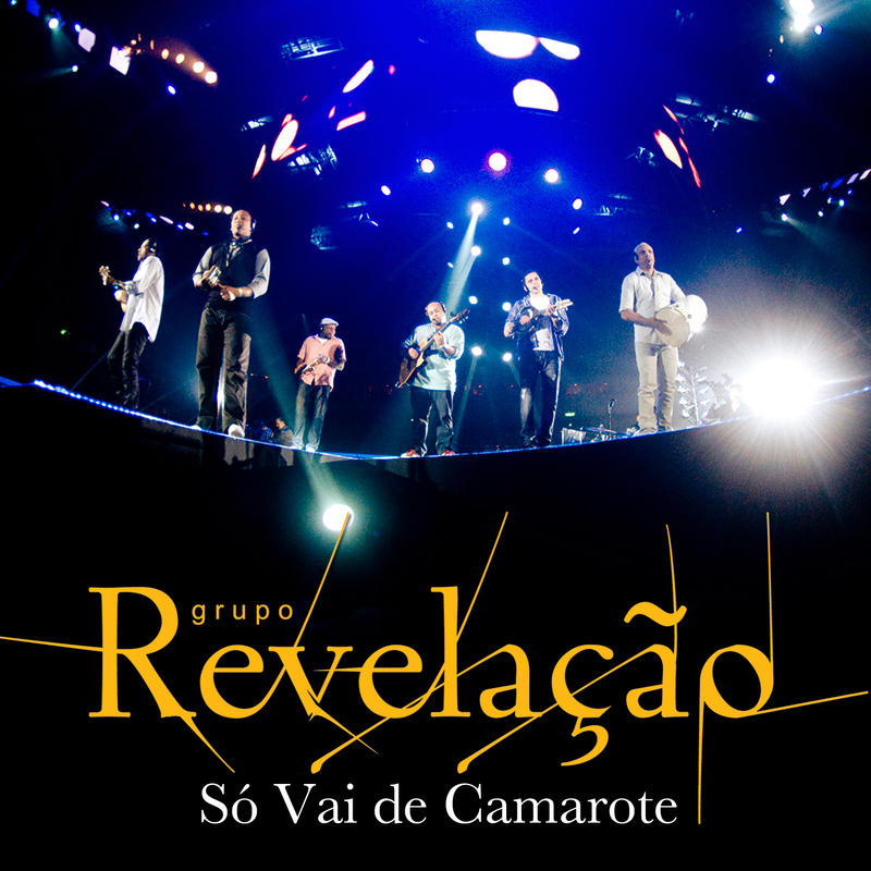 Só Vai De Camarote - Live At HSBC Arena/Rio de Janeiro(RJ)-Brazil/2012