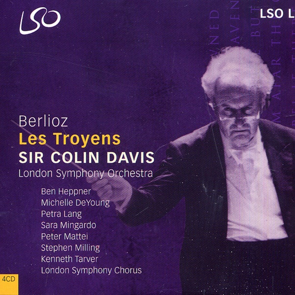 Hector Berlioz: Les Troyens - Act 1: Que La Déesse Nous Protège" ... "À Cet Objet Sacré Formez Cortège, Enfants