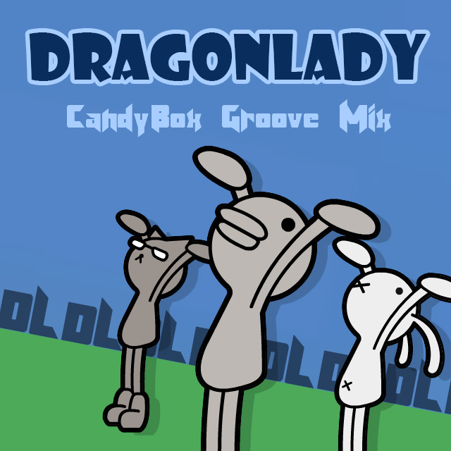 Dragonlady(Groove Mix)