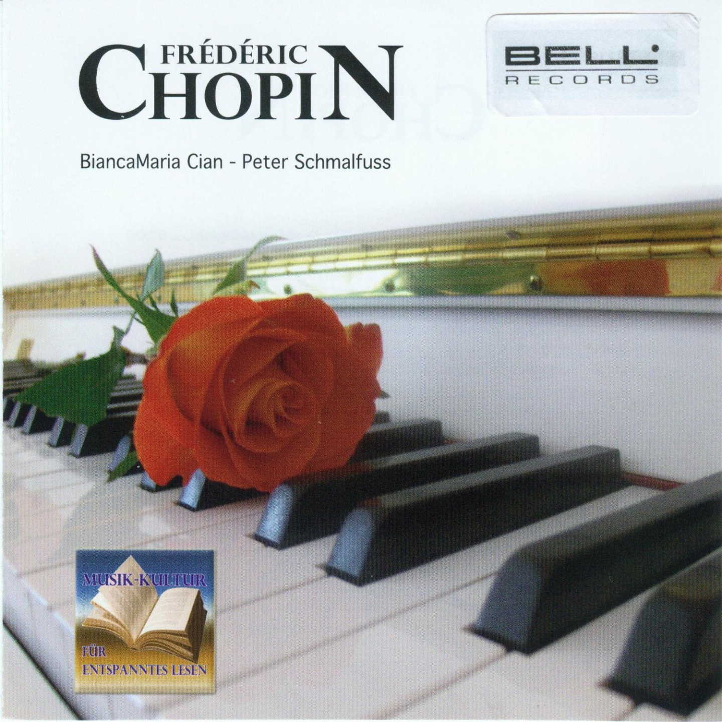 Frédéric Chopin - BiancaMaria Cian Peter Schmallfuss