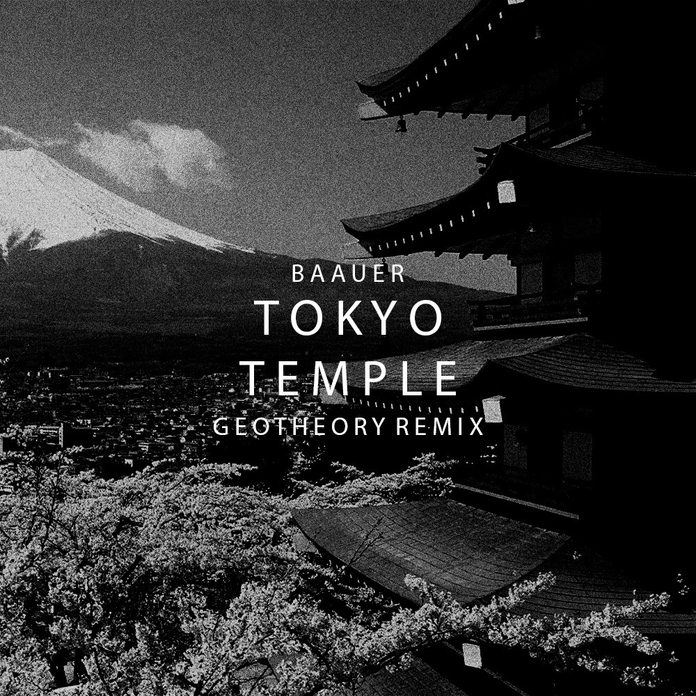 Tokyo Temple (GEOTHEORY Remix)