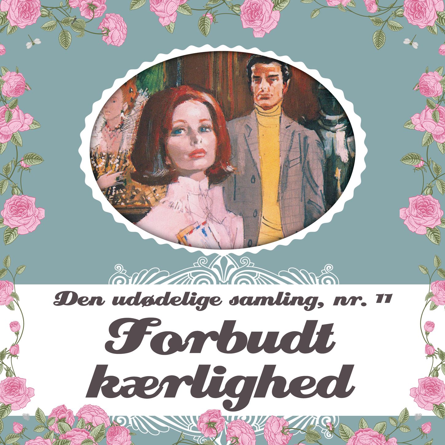 Barbara Cartland - Den udødelige samling, bind 11: Forbudt kaerlighed (uforkortet)