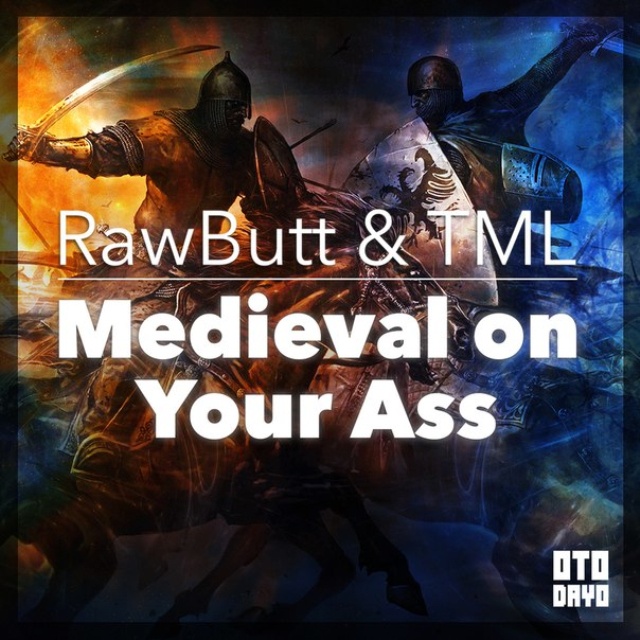 Medival On Your Ass