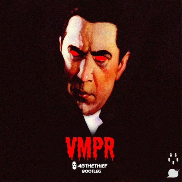 VMPR (AB THE THIEF Bootleg)