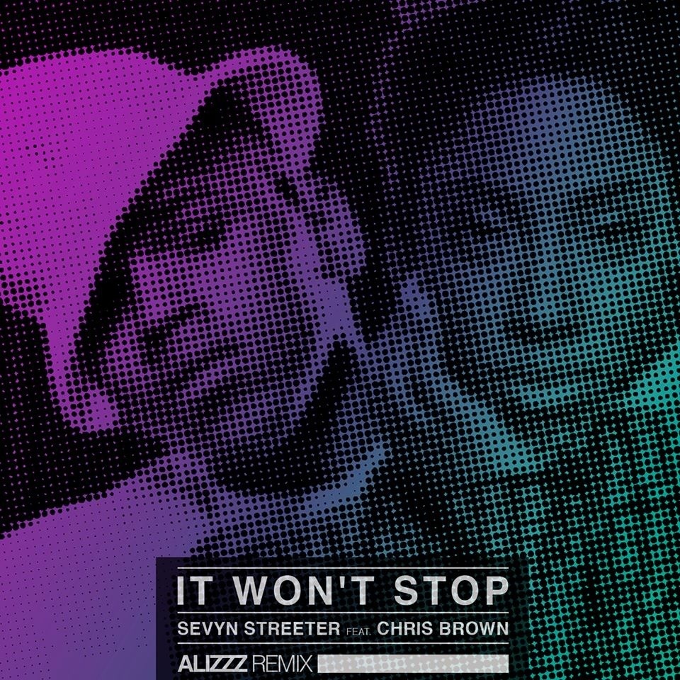 It Won't Stop (Alizzz Remix)