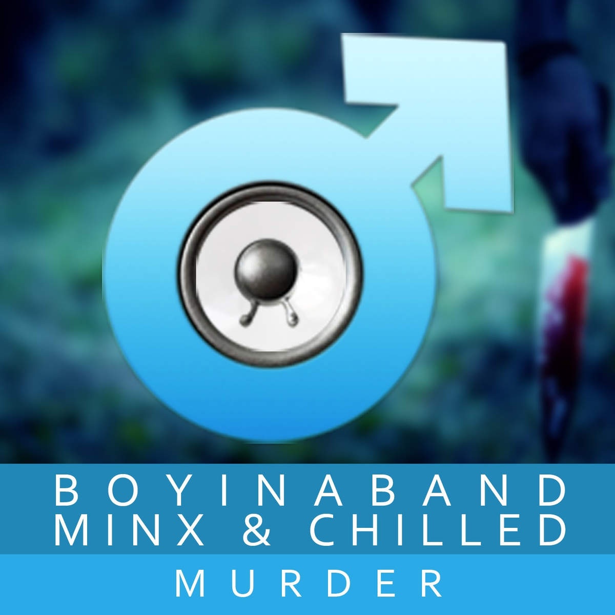 Murder (Acapella) [feat. Minx & Chilled]